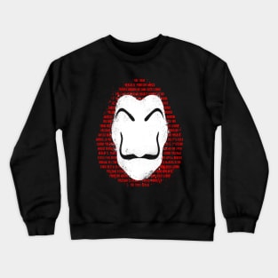 The mask of names Crewneck Sweatshirt